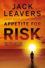 Appetite for Risk af Jack Leavers