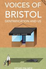 Voices of Bristol af Henry Palmer