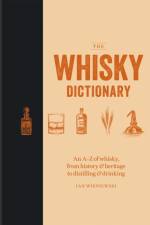 The Whisky Dictionary af Ian Wisniewski