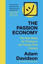 The Passion Economy af Adam Davidson