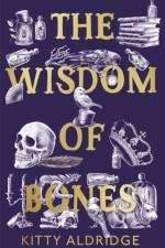 The Wisdom of Bones