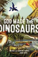 God Made The Dinosaurs af Caroline Carroll