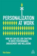 Personalization at Work af Rob Baker