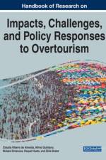 Impacts, Challenges, and Policy Responses to Overtourism