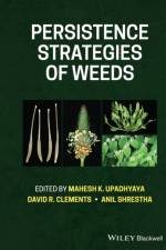 Persistence Strategies of Weeds af MK Upadhyaya