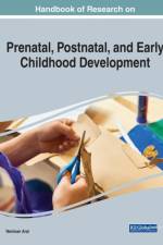 Global Perspectives on Prenatal, Postnatal, and Early Childhood Development