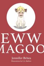 Eww, Magoo! af Jennifer Brites