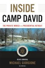 Inside Camp David af Rear Admiral Michael Giorgione