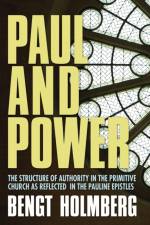 Paul and Power af Bengt Holmberg