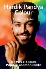 Hardik Pandya Colour af MR Vivek Kumar Pandey Shambhunath