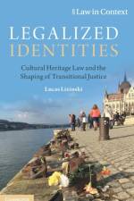 Legalized Identities af Lucas (University of New South Wales Lixinski