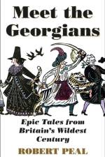 Meet the Georgians af Robert Peal
