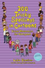 200 Tricky Spellings in Cartoons af Lidia Stanton