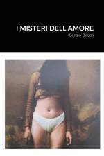 I Misteri Dell'amore af Sergio Bissoli