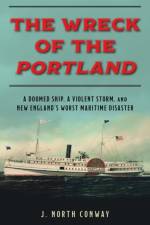 The Wreck of the Portland af J. North Conway