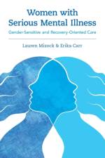 Women with Serious Mental Illness af Lauren (Doctoral Faculty Mizock