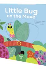 Little Bug on the Move af Stephanie Babin
