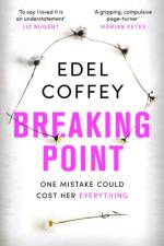 Breaking Point af Edel Coffey