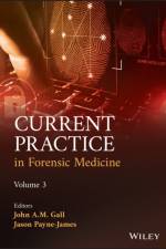 Current Practice in Forensic Medicine, Volume 3 af JAM Gall