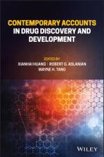 Contemporary Accounts in Drug Discovery and Development af X Huang