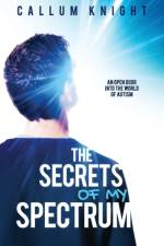 The Secrets of My Spectrum af Callum Knight