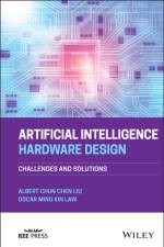 Artificial Intelligence Hardware Design af Albert Chun-Chen (Kneron) Liu