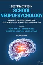 Best Practices in School Neuropsychology af D Miller