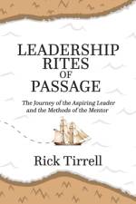 Leadership Rites of Passage af Rick Tirrell