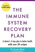 The Immune System Recovery Plan af Dr Susan Blum