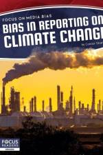 Bias in Reporting on Climate Change af Connor Stratton