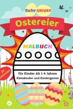 Sehr Grosses Ostereier Malbuch fur Kinder Ab 1-4 Jahren af Mr G