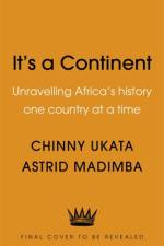 It's a Continent af Astrid Madimba