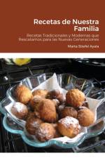 Recetas de Nuestra Familia af Marta Stiefel Ayala