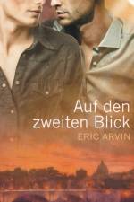 Auf den zweiten Blick af Eric Arvin