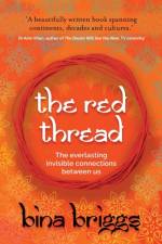 The Red Thread af Bina Briggs