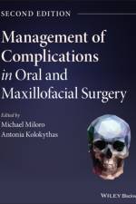 Management of Complications in Oral and Maxillofacial Surgery af M Miloro
