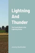 Lightning and Thunder af Jeremy Burkholder