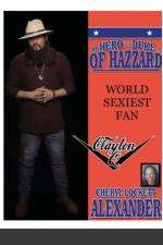 My Hero Is a Duke...of Hazzard World Sexiest Fan, Clayton Q. af Cheryl Lockett Alexander