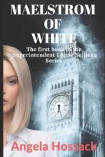 Maelstrom of White af Angela Hossack