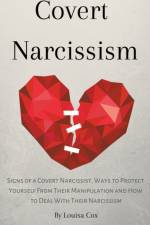 Covert Narcissism af Louisa Cox