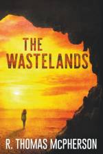 The Wastelands af R Thomas McPherson