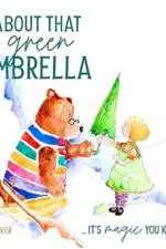 About that green Umbrella af Sj Molver
