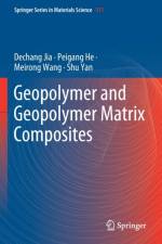 Geopolymer and Geopolymer Matrix Composites af Dechang Jia