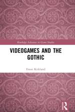 Videogames and the Gothic af Ewan (University of Brighton Kirkland