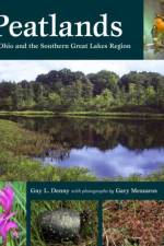 Peatlands of Ohio and the Southern Great Lakes Region af Guy L. Denny