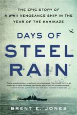 Days of Steel Rain af Brent E. Jones