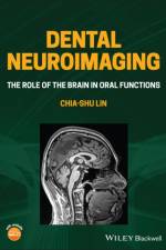 Dental Neuroimaging af Chia-shu Lin