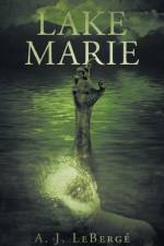 Lake Marie af A J Leberge