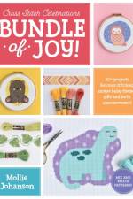 Cross Stitch Celebrations: Bundle of Joy! af Mollie Johanson