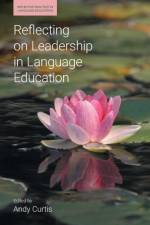Reflecting on Leadership in Language Education af CURTIS ANDY